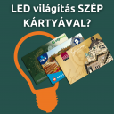 LED világítás SZÉP KÁRTYÁVAL!